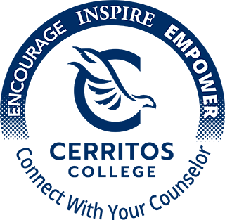 Cerritos College. Encourage, Inspire, Empower. Connecting with Your Counselor